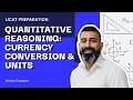 Quantitative Reasoning Currency Conversion Units Worked Examples UCAT Preparation