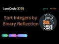 LeetCode 3769 Sort Integers by Binary Reflection Step-by-Step with Java Code
