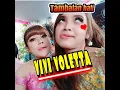 TAMBATAN HATI-VIVI VOLETHA gayeng poll polan