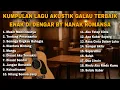 Download Lagu KUMPULAN LAGU AKUSTIK GALAU TERBAIK ENAK DI DENGAR BY NANAK ROMANSA