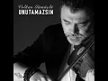 Unutamazsın - Volkan Gümüşlü