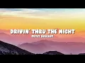 Petit Biscuit - Drivin Thru The Night (Lyrics)