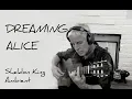 Lagu Dreaming Alice