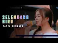 Download Lagu TASYA ROSMALA - SELENDANG BIRU || LIVE.DS.BABAKAN RT:02/RW:04,KEC.KRAMAT-KAB.TEGAL