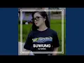 Download Lagu DJ Suwung