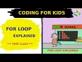Coding for Kids Free Class For loop Coding for beginners