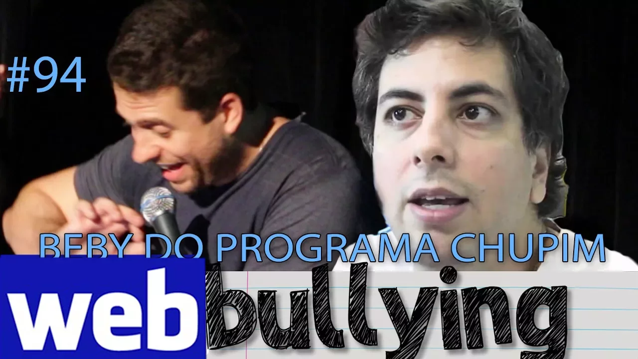 WEBBULLYING #94 - Beby do programa CHUPIM - METROPOLITANA FM