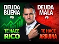 Lagu Deuda Buena vs Deuda Mala: La Diferencia que Define tu Futuro si tienes entre 20 y 40 años