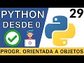 Object-Oriented Programming OOP in Python Classes and Objects Python 3 Course 29
