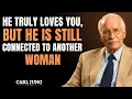 Lagu HE TRULY LOVES YOU, BUT HE IS STILL CONNECTED TO ANOTHER WOMAN | CARL JUNG