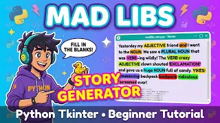 Build a Mad Libs Story Generator in Python with Tkinter - Beginner Tutorial