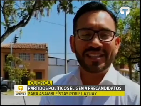 Partidos políticos eligen a precandidatos para asambleístas por el Azuay