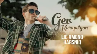Gev Karapetian  - LIC XMENQ / Harsniq