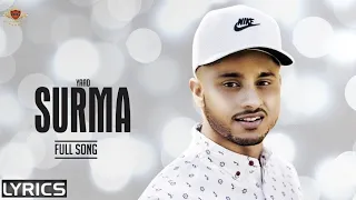 Surma (Lyrics) : Yaad | Jay Trak | New Kid On The Block | RMG