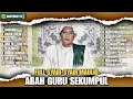 Download Lagu FULL ALBUM SYAIR-SYAIR PILIHAN - ABAH GURU SEKUMPUL - 4 JAM