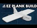 EZ Plank Build