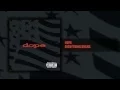 Download Lagu Dope - Everything Sucks  - Felons and Revolutionaries (3/14) [HQ]