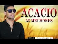 Download Lagu ACACIO AS MELHORES