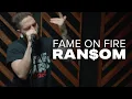 Download Lagu Fame On Fire - RANSOM (Official Music Video)
