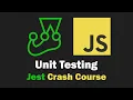 Unit Testing Crash Course - JavaScript with Jest