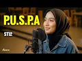 Lagu P.U.S.P.A - ST12 | Reggae Cover by Ameera