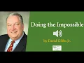 Doing the Impossible - David Gibbs