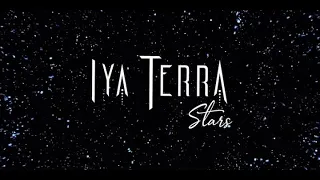 Download IYA TERRA- Stars [Official Lyric Video] MP3