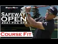 Safeway Open SweetSpotDFS Course Fit