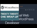 WordPress Twenty Twenty One Theme Customization - Wrap Up
