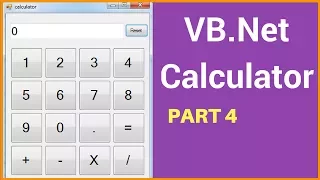 VB NET - How To Create A Calculator In Visual Basic Net Step By Step with source code PART 4