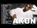 Lagu AKON Full Hits Songs Collection Album 2025 | AKON Best Songs Playlist 2025