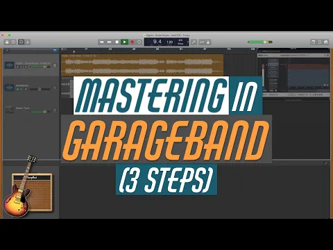 Download MP3 Mastering in GarageBand - Quick, Easy, and PROFESSIONAL (3 Steps) | GarageBand Tutorial