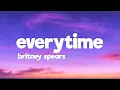 Download Lagu Britney Spears - Everytime (Lyrics)