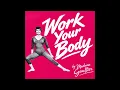 Work Your Body by Madame Gaultier