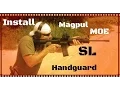 How To Install The Magpul MOE SL M-LOK Handguard On Your AR-15