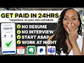 5 Jobs That Pay in 24 Hours How to Find Legit Fast-Paying Gigs No Interview or Experience Needed
