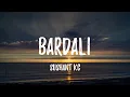 Lagu Sushant KC - Bardali ft. Indrakala Rai (lyrics video)