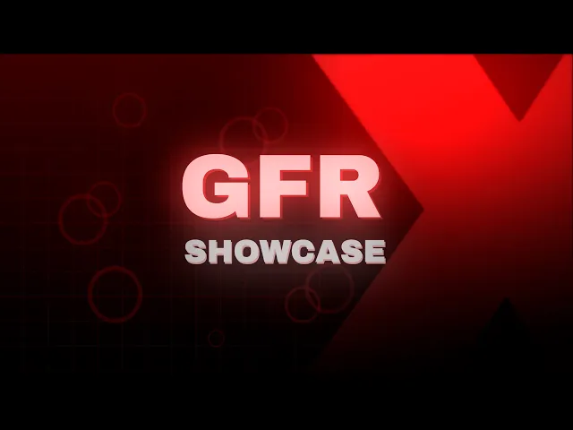 GFR: SHOWCASE 2025
