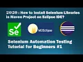How to Install Selenium Libraries in Maven Project on Eclipse IDE