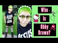 Who is Abby Brown - Facebook Legends