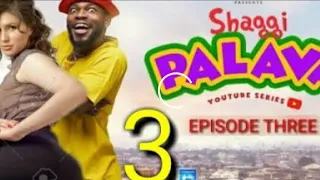 shaggi palava episode three 3 the end of stigy friend