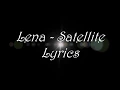 Download Lagu Lena - Satellite Lyrics