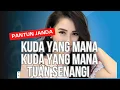 Lagu PANTUN JANDA COVER - KUDA YANG MANA KUDA YANG MANA TUAN SENANGI