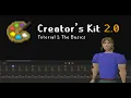 The Basics Creator s Kit 2 0 Tutorials