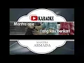 Download Lagu Lagu Karaoke ARMADA - MANTRA (POP INDONESIA) | Official Karaoke Musik Video