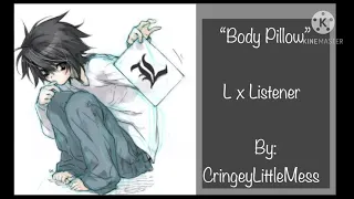 Body Pillow L x Listener