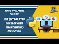 All About IDE Integrated Development Environment How to Install PyCharm
