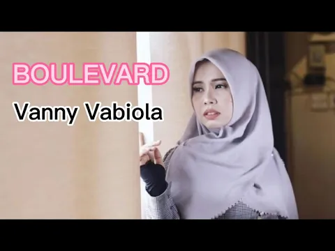 Download MP3 BOULEVARD - Vanny Vabiola (Lyrics)