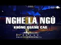Download Lagu Nhạc Chill Dễ Ngủ - 2h Chìm Đắm Trong Những Bài Nhạc Lofi Việt Nhẹ Nhàng Cực Chill Để Thư Giãn