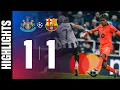 HIGHLIGHTS NEWCASTLE 1 vs 1 FC BARCELONA UEFA CHAMPIONS LEAGUE